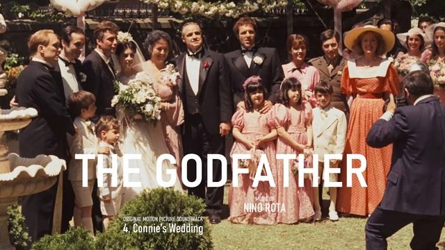 THE GODFATHER | Original Motion Picture Soundtrack | Nino Rota | 4 Connie's Wedding смотреть онлайн