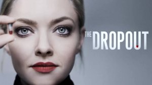 Сериал Выбывшая – 1 сезон 5 серия / The Dropout