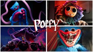 Poppy Playtime - All Chapters Trailers ◀  ТРЕЙЛЕРЫ всех ГЛАВЫ из Poppy Playtime ▶ 4K HD