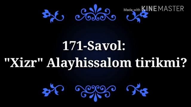 Хизр Алайхиссалом тирикми. Абдуллох Зуфар Хафизауллох