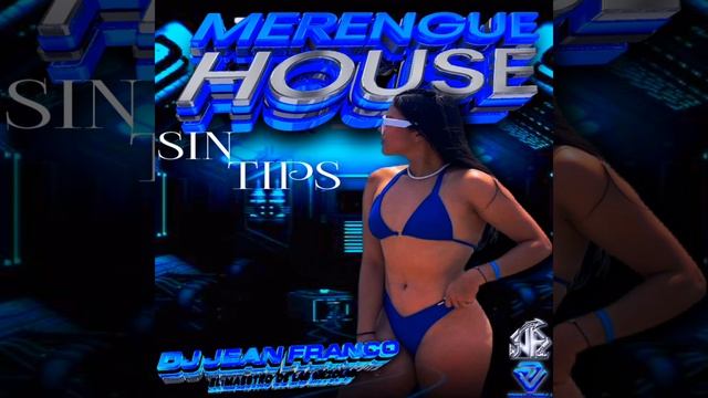 ⚡Merengue House Sin Tips Cortesía De Dj Jean Franco El Maestro De Las Mezclas⚡ смотреть онлайн