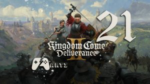 Kingdom Come: Deliverance II ● Часть 21 ● Свадьба!