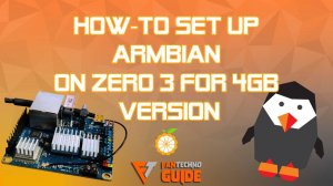 Как настроить Armbian на Zero 3 для версии 4ГБ