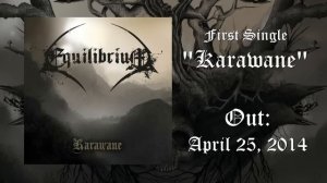 EQUILIBRIUM - Karawane (OFFICIAL TRACK)