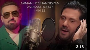 Arman Hovhannisyan --Avraam Russo - Imn es...