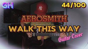 GH #44 Aerosmith - WalkThisWay