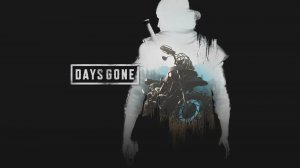 Прохождение Days Gone часть 2