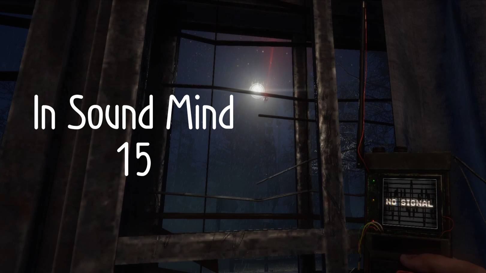 In Sound Mind № 15 (ЗАБЛУДИЛСЯ В ТРЁХ СОСНАХ)