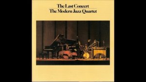 Modern Jazz Quartet - 'Round Midnight