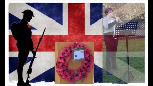 Remembrance Day 2021 - The Last Post & Reveille