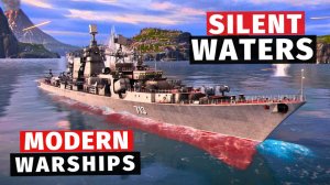 MODERN WARSHIPS | ОБНОВЛЕНИЕ | SILENT WATERS