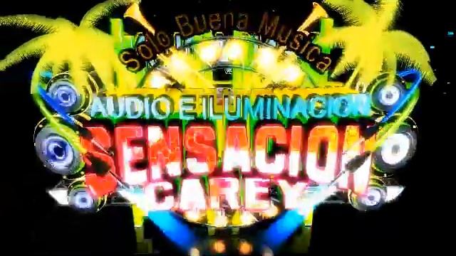 LO SIENTO MI AMOR SALSA SONIDO SENSACION CAREY