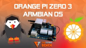 Первый запуск и настройка ArmbianOS на Orange Pi Zero 3