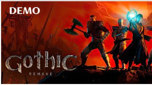 Проходим Gothic 1 Remake - Demo