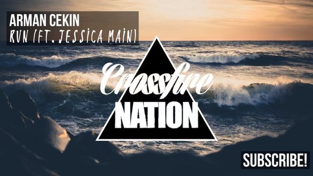 Arman Cekin - Run (FT. Jessica Main) смотреть онлайн