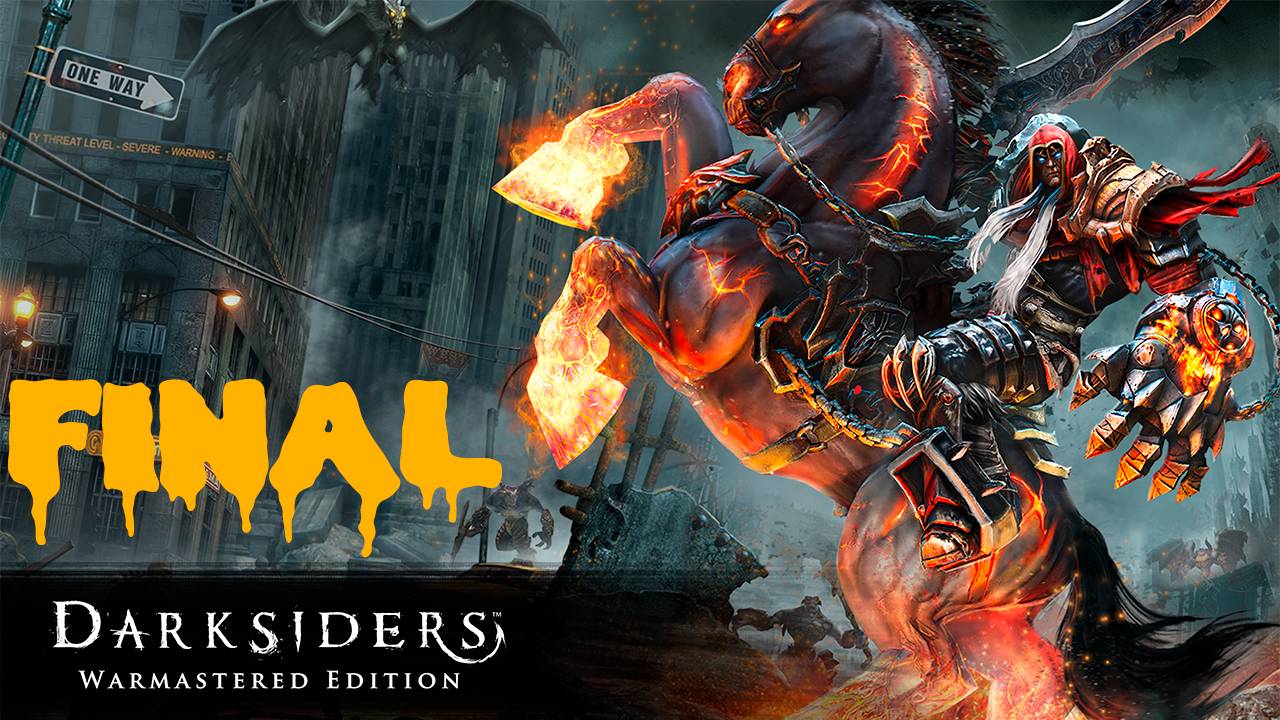 Прохождение игры - Darksiders Warmastered Edition (без комментариев)