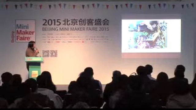 Beijing Mini Maker Faire 2015 - Forum: Shiqian Sun 孙世前 смотреть онлайн