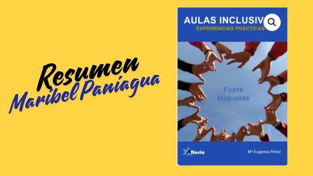 Aulas inclusivas. Experiencias exitosas. Ma Eugenia Pérez | Voz Maribel Paniagua смотреть онлайн
