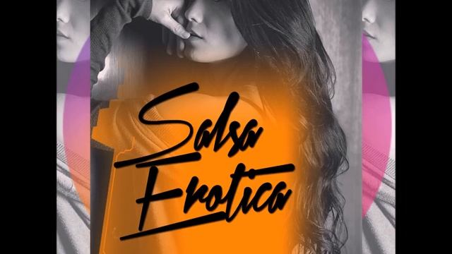SALSA EROTICA DJ DITO смотреть онлайн