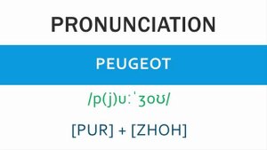 How to pronounce Peugeot - Speak Right