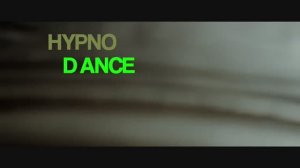 HYPNO DANCE