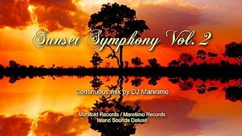 DJ Maretimo - Sunset Symphony Vol. 2, 2+Hours - 27.09.2016 смотреть онлайн