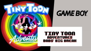 Tiny Toon Adventures  Babs' Big Break (GB)