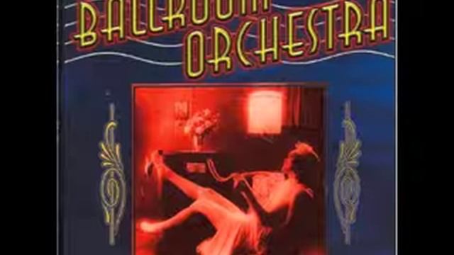 Ballroom Orchestra Vol 1 - In The Medley Mood смотреть онлайн
