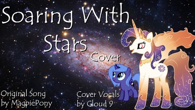 MLP "Soaring With Stars" Cover (from MagpiePony) смотреть онлайн