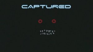 CAPTURED  ПРОХОЖДЕНИЕ  ►   ПОПЕТЛЯЕМ НЕМНОЖЕЧКО  #1