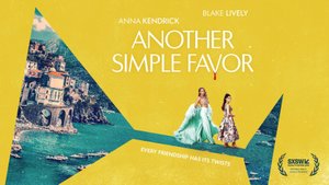 Ещё одна простая просьба |Another Simple Favor| субтитры, 2025
