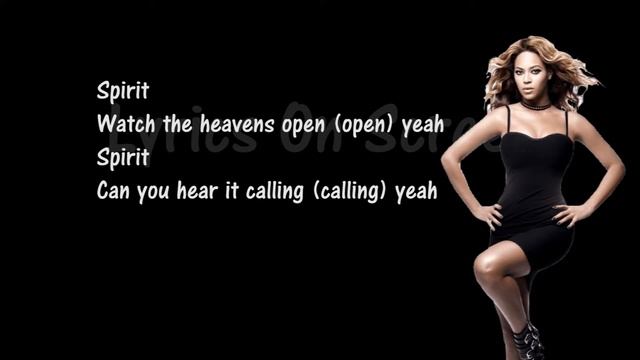 Beyoncé - SPIRIT (From Disney's "The Lion King" ) Lyrics смотреть онлайн