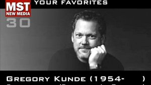 Part II - Your Favorites: GREGORY KUNDE