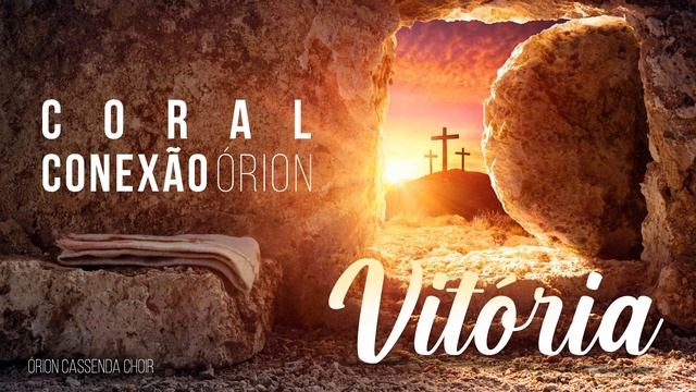 Conexão Órion - VITÓRIA (Música OFFICIAL) смотреть онлайн