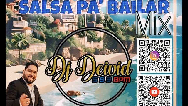 Dj Deivid - Salsa pa' Bailar Mix смотреть онлайн
