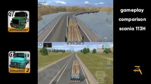 Grand Truck Simulator VS Grand Truck Simulator 2 Comparison Gameplay Scania 113 H