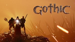 СТРИМ : Gothic 1 Remake Demo
