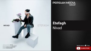 Nivad - Etefagh ( نیواد - اتفاق )