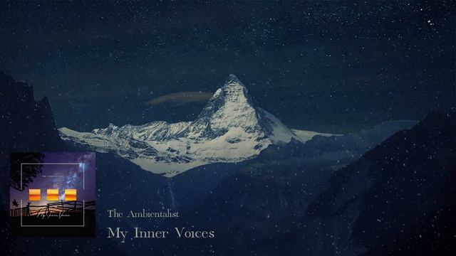 The Ambientalist - My Inner Voices