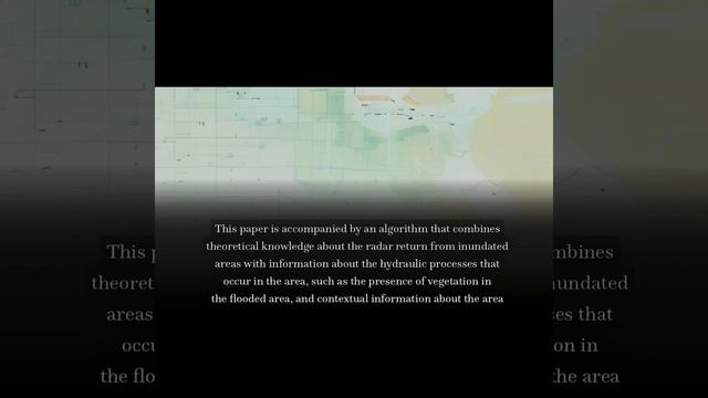 An algorithm for operational flood mapping from Synthetic Aperture Radar (SAR) data u... | RTCL.TV смотреть онлайн