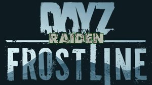 Dayz. Raiden. Frostline. PVE