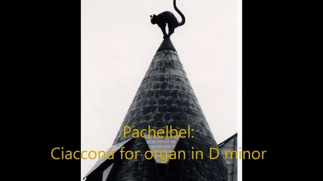 Pachelbel  Ciaccona for ogan in D minor смотреть онлайн