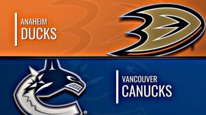 28.02.2025 | Анахайм Дакс — Ванкувер Кэнакс | Anaheim Ducks — Vancouver Canucks