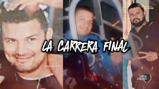 La Carrera Final (El Pirata) - Javier Rosas Ft Lupe Borbon смотреть онлайн