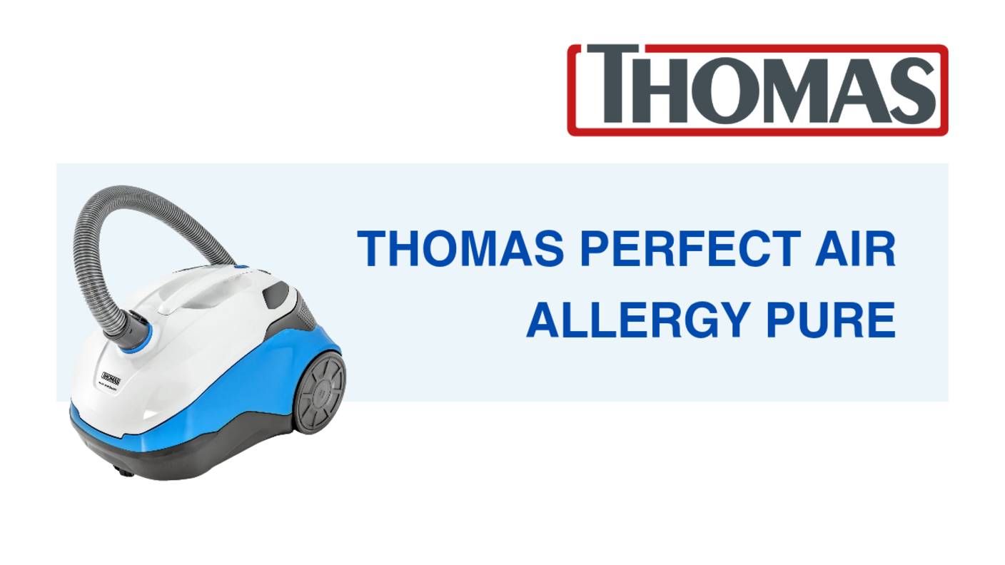 Thomas Perfect Air Allergy Pure - пылесос, который чистит не только дом, но и воздух в нем смотреть онлайн