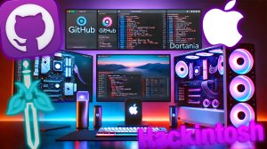 ЧТО СЛУЧИЛОСЬ С GITHUB | DORTANIA ВСЕМ ПОМОЖЕТ? | ГДЕ CLOVER | HACKINTOSH — ALEXEY BORONENKOV | 4K