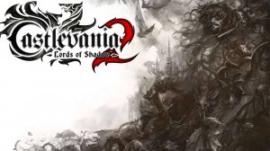 Castlevania - Lords of Shadow 2 (Максимальная сложность)#3