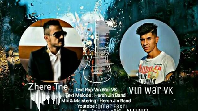Zhere Tne Ft Vin War Vk - Jiyan "2017 Rap Kurdish смотреть онлайн