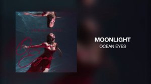 Moonlight - Ocean Eyes
