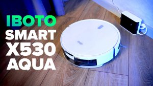 iBoto Smart X530 Aqua: Под диваном НЕ ЗАСТРЯНЕТ✅ Пылесос с лидаром и низким корпусом🔥 ОБЗОР +ТЕСТы